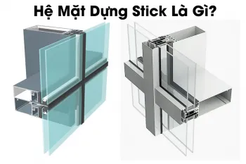 Hệ Mặt Dựng Stick Là Gì?